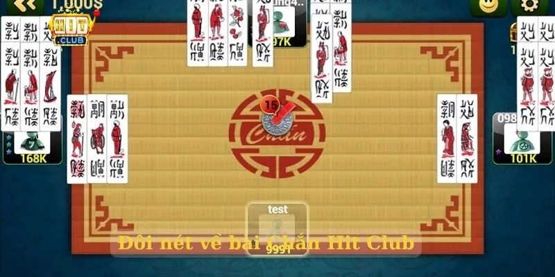 Đôi nét về bài Chắn Hit Club